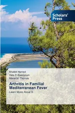 Arthritis in Familial Mediterranean Fever - Khaled Hamed