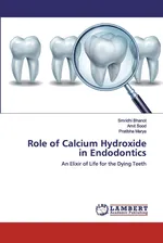 Role of Calcium Hydroxide in Endodontics - Smridhi Bhanot