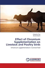 Effect of Chromium Supplementation on Livestock and Poultry birds - Debashis Roy