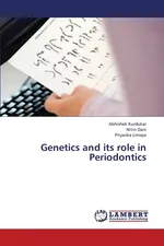 Genetics and Its Role in Periodontics - Abhishek Kurdukar