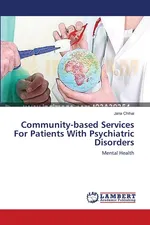 Community-based Services For Patients With Psychiatric Disorders - Jana Chihai