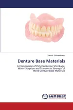 Denture Base Materials - Yousef Shibatalhamd