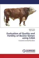Evaluation of Quality and Fertility of Bovine Semen using CASA - Jignesh Patel