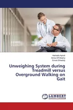 Unweighing System during Treadmill versus Overground Walking on Gait - Hamada Ayoub