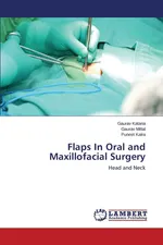 Flaps In Oral and Maxillofacial Surgery - Gaurav Kataria