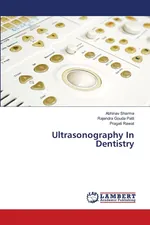 Ultrasonography In Dentistry - Abhinav Sharma
