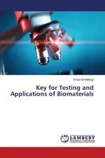 Key for Testing and Applications of Biomaterials - Emad El-Meliegy