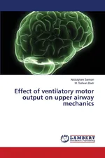 Effect of ventilatory motor output on upper airway mechanics - Abdulghani Sankari
