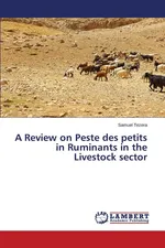 A Review on Peste des petits in Ruminants in the Livestock sector - Samuel Tezera