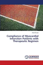 Compliance of Myocardial Infarction Patients with Therapeutic Regimen - Khalil Shuaib