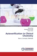 Autoverification in Clinical Chemistry - Nikunj Patel
