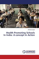Health Promoting Schools In India - Abhishek Ingole