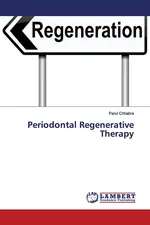Periodontal Regenerative Therapy - Parul Chhabra