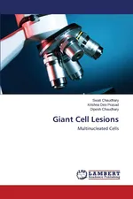 Giant Cell Lesions - Swati Chaudhary