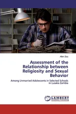 Assessment of the Relationship between Religiosity and Sexual Behavior - Allan Zulu