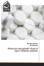 Molecular and genetic study of type 2 Diabetic patients - Mariam Ahmad