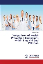 Comparison of Health Promotion Campaigns within England and Pakistan - Mobeen Raja