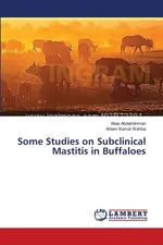 Some Studies on Subclinical Mastitis in Buffaloes - Aliaa Abdelrahman