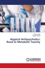Atypical Antipsychotics - Soban Sadiq