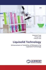 Liquisolid Technology - Satyanand Tyagi