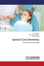 Special Care Dentistry - Amit Rekhi