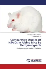 Comparative Studies of NSAIDS in Albino Mice by Plethysmograph - Venkateswar Rao Vutukuri