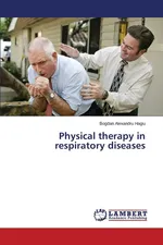 Physical therapy in respiratory diseases - Bogdan Alexandru Hagiu