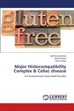 Major Histocompatibility Complex & Celiac disease - Asif Khurshid Qazi