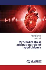 Myocardial stress adaptation - Gabriella F. Kocsis