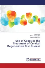 Use of Cages in The Treatment of Cervical Degenerative Disc Disease - Yaser Hosni