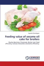 Feeding value of sesame oil cake for broilers - Yasothai Ramalingam