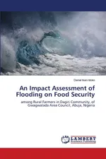 An Impact Assessment of Flooding on Food Security - Idoko Daniel Ikani