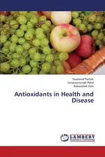 Antioxidants in Health and Disease - Swanand Pathak