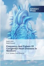 Frequency And Pattern Of Congenital Heart Diseases In Newborn - Belal Uddin