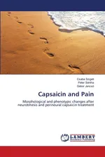 Capsaicin and Pain - Csaba Szigeti