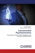 Consonantist Psychosomatics - Nicolae Popescu