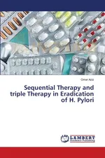 Sequential Therapy and triple Therapy in Eradication of H. Pylori - Omer Aziz