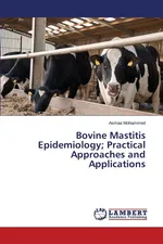 Bovine Mastitis Epidemiology; Practical Approaches and Applications - Asmaa Mohammed