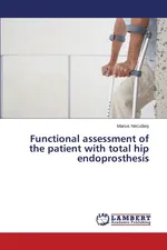 Functional Assessment of the Patient with Total Hip Endoprosthesis - E. Necul
