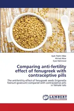 Comparing anti-fertility effect of fenugreek with contraceptive pills - Ayah Rebhi Hilles