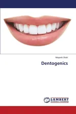Dentogenics - Mayank Shah