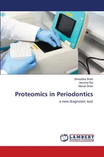 Proteomics in Periodontics - Shraddha Shah