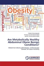 Are Metabolically Healthy Abdominal Obese Benign Conditions? - Farhad Hosseinpanah