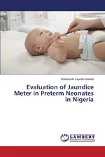 Evaluation of Jaundice Meter in Preterm Neonates in Nigeria - Babatunde Kayode-Adedeji