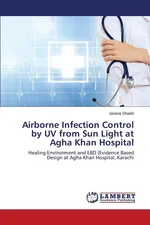 Airborne Infection Control by UV from Sun Light at Agha Khan Hospital - Javeria Shaikh