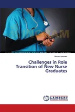 Challenges in Role Transition of New Nurse Graduates - Abbas Hamieh