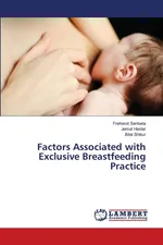 Factors Associated with Exclusive Breastfeeding Practice - Frehiwot Senbeta