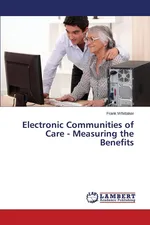 Electronic Communities of Care - Measuring the Benefits - Frank Whittaker