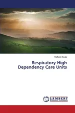 Respiratory High Dependency Care Units - Raffaele Scala