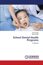 School Dental Health Programs - Nishu Singla